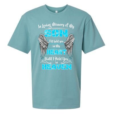 My Son I'll Hold You In My Heart Until I Hold You In Heaven Gift Sueded Cloud Jersey T-Shirt