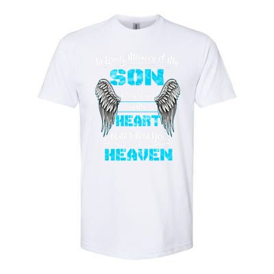 My Son I'll Hold You In My Heart Until I Hold You In Heaven Gift Softstyle CVC T-Shirt