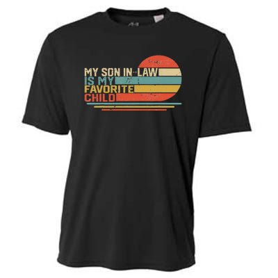 My Son In Law Is My Favorite Child Funny Retro Vintage Cooling Performance Crew T-Shirt