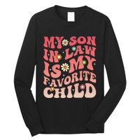 My SonInLaw Is My Favorite Child Funny Mom Groovy Long Sleeve Shirt