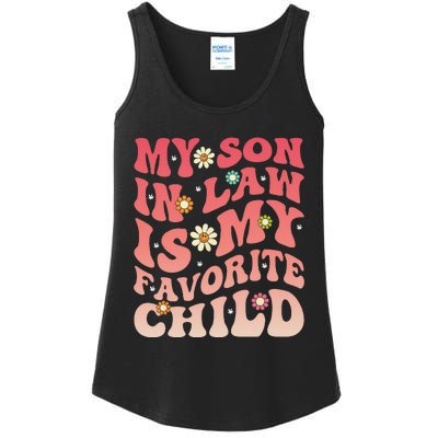 My SonInLaw Is My Favorite Child Funny Mom Groovy Ladies Essential Tank