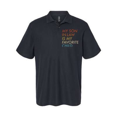 My Son In Law Is My Favorite Child Funny Family Humor Softstyle Adult Sport Polo