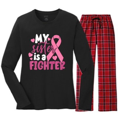 My Sister Is A Fighter Cancer Awareness Women's Long Sleeve Flannel Pajama Set 