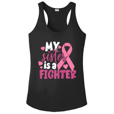 My Sister Is A Fighter Cancer Awareness Ladies PosiCharge Competitor Racerback Tank