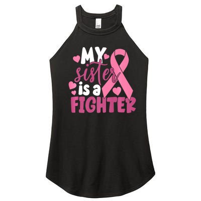 My Sister Is A Fighter Cancer Awareness Women's Perfect Tri Rocker Tank