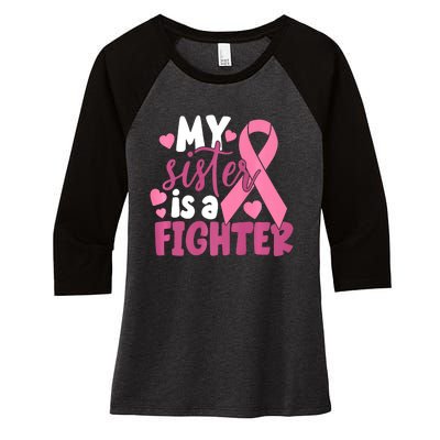 My Sister Is A Fighter Cancer Awareness Women's Tri-Blend 3/4-Sleeve Raglan Shirt