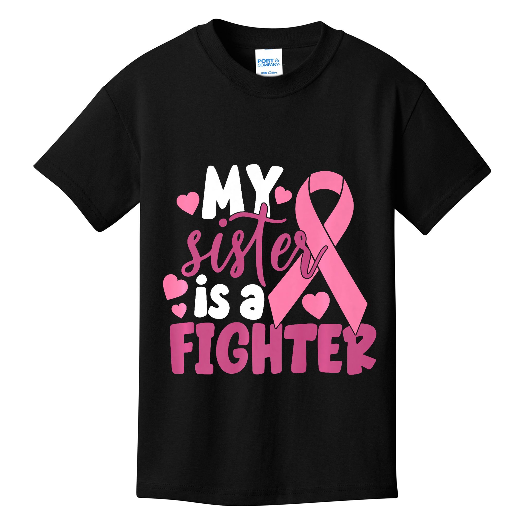 My Sister Is A Fighter Cancer Awareness Kids T-Shirt