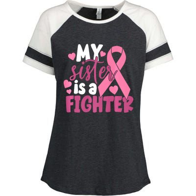 My Sister Is A Fighter Cancer Awareness Enza Ladies Jersey Colorblock Tee