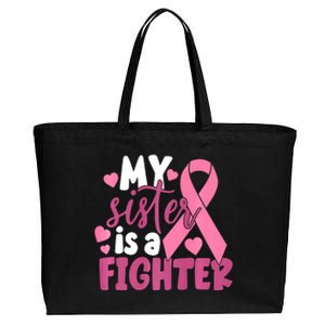 My Sister Is A Fighter Cancer Awareness Cotton Canvas Jumbo Tote