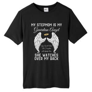 My Stepmom Is My Guardian Angel In Heaven Memorial Memory Meaningful Gift Tall Fusion ChromaSoft Performance T-Shirt