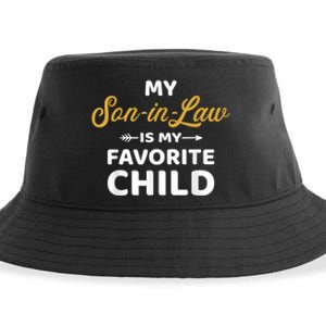 My Soninlaw Is My Favorite Child For Motherinlaw Sustainable Bucket Hat