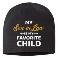 My Soninlaw Is My Favorite Child For Motherinlaw Sustainable Beanie