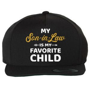 My Soninlaw Is My Favorite Child For Motherinlaw Wool Snapback Cap