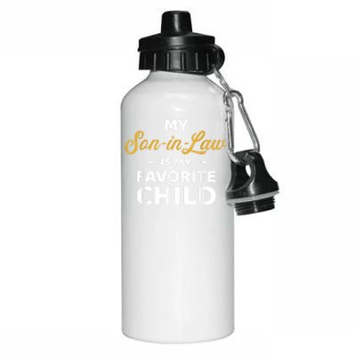 My Soninlaw Is My Favorite Child For Motherinlaw Aluminum Water Bottle