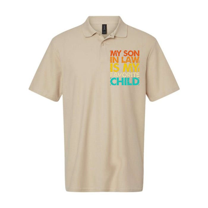 My Son In Law Is My Favorite Child Retro Family Humor Softstyle Adult Sport Polo