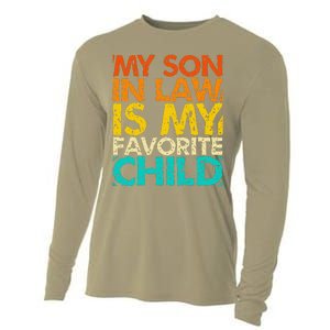 My Son In Law Is My Favorite Child Retro Family Humor Cooling Performance Long Sleeve Crew