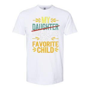 My Son In Law Is My Favorite Child Retro Replaced Daughter Softstyle CVC T-Shirt