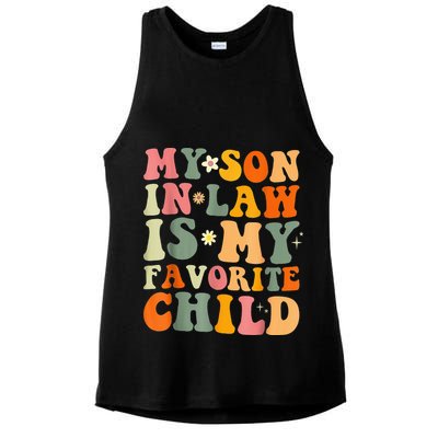 My Son In Law Is My Favorite Child Funny Family Humor Retro (1) Ladies PosiCharge Tri-Blend Wicking Tank