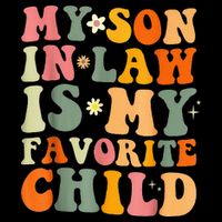 My Son In Law Is My Favorite Child Funny Family Humor Retro (1) City Backpack