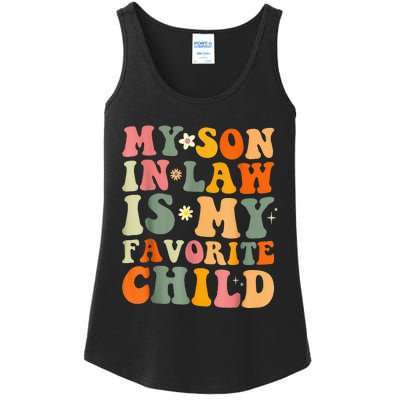 My Son In Law Is My Favorite Child Funny Family Humor Retro (1) Ladies Essential Tank