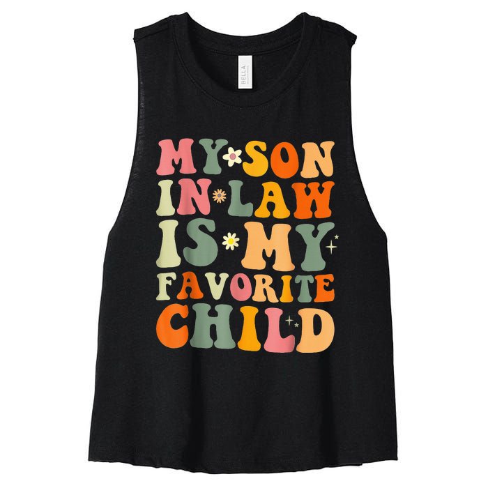 My Son In Law Is My Favorite Child Funny Family Humor Retro (1) Women's Racerback Cropped Tank