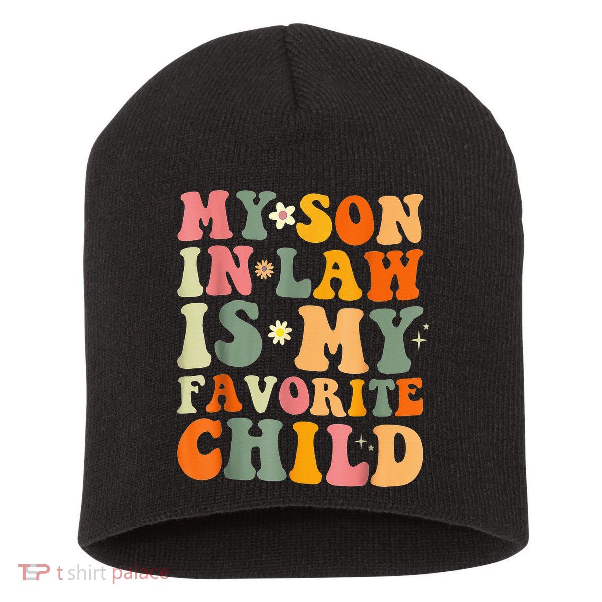 My Son In Law Is My Favorite Child Funny Family Humor Retro (1) Short Acrylic Beanie