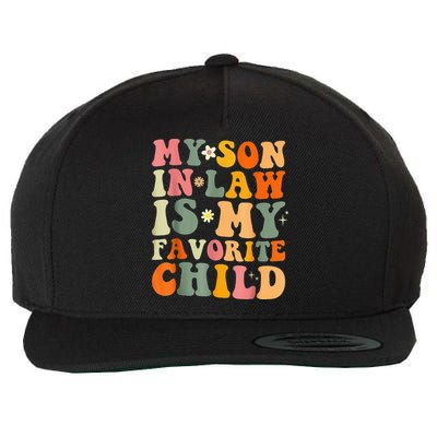 My Son In Law Is My Favorite Child Funny Family Humor Retro (1) Wool Snapback Cap