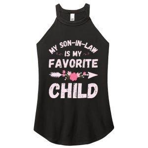 My SonInLaw Is My Favorite Child Family Humor Funny Mom Women's Perfect Tri Rocker Tank