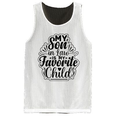 My Son In Law Is My Favorite Child Funny Family Humor Retro Mesh Reversible Basketball Jersey Tank