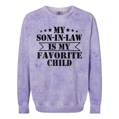 My Son In Law Is My Favorite Child For Mother In Law Colorblast Crewneck Sweatshirt