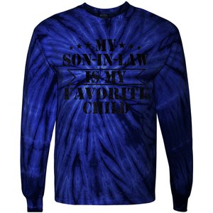 My Son In Law Is My Favorite Child For Mother In Law Tie-Dye Long Sleeve Shirt