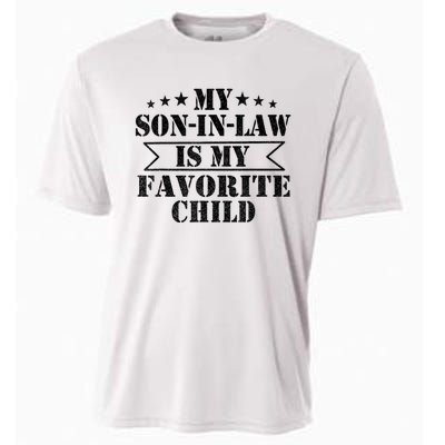 My Son In Law Is My Favorite Child For Mother In Law Cooling Performance Crew T-Shirt