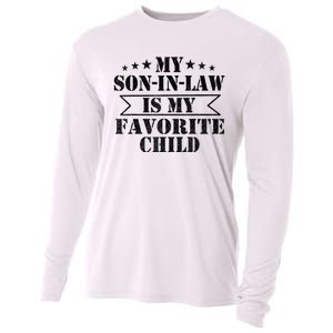 My Son In Law Is My Favorite Child For Mother In Law Cooling Performance Long Sleeve Crew