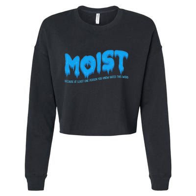 Moist Sarcastic Inappropriate & Funny Shocking Adult Humor Cropped Pullover Crew