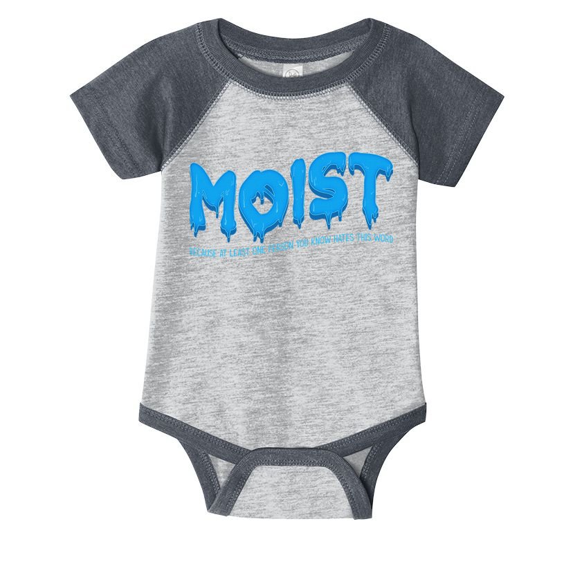 Moist Sarcastic Inappropriate & Funny Shocking Adult Humor Infant Baby Jersey Bodysuit