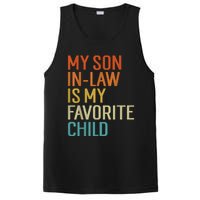 My Son In Law Is My Favorite Child Funny Family Humor Retro PosiCharge Competitor Tank