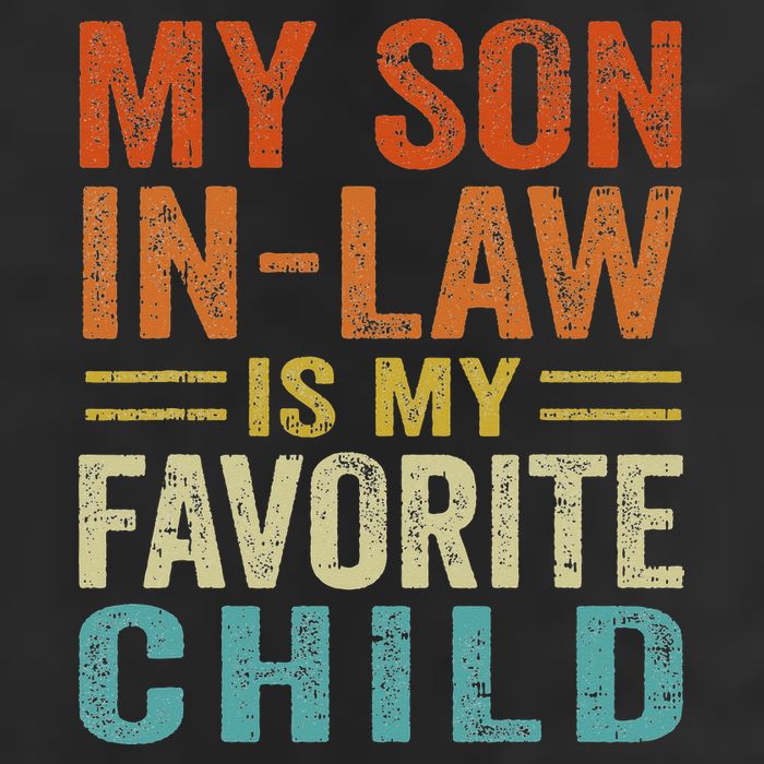 My Son In Law Is My Favorite Child Funny Family Humor Retro Hat
