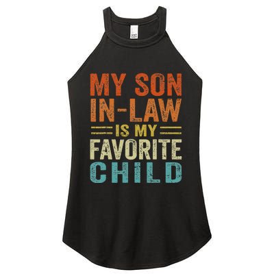 My Son In Law Is My Favorite Child Funny Family Humor Retro Women's Perfect Tri Rocker Tank