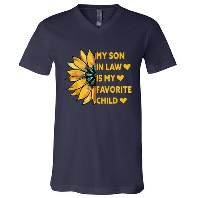 My Son In Law Is My Favorite Child Family Sunflower Design V-Neck T-Shirt