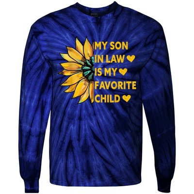 My Son In Law Is My Favorite Child Family Sunflower Design Tie-Dye Long Sleeve Shirt