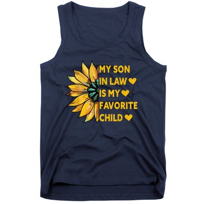 My Son In Law Is My Favorite Child Family Sunflower Design Tank Top