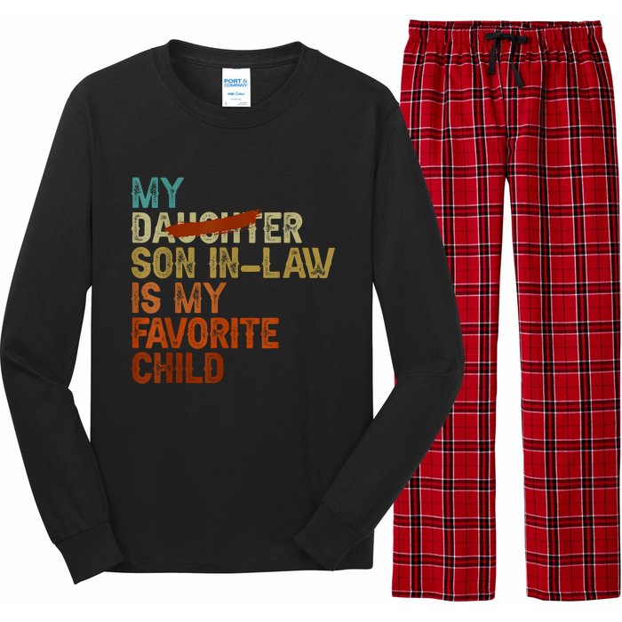 My Son In Law Is My Favorite Child Funny Replaced Daughter Long Sleeve Pajama Set