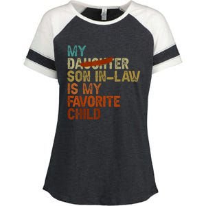 My Son In Law Is My Favorite Child Funny Replaced Daughter Enza Ladies Jersey Colorblock Tee