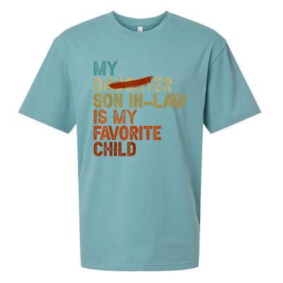 My Son In Law Is My Favorite Child Funny Replaced Daughter Sueded Cloud Jersey T-Shirt