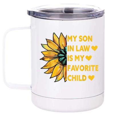 My Son In Law Is My Favorite Child Family Sunflower Design 12 oz Stainless Steel Tumbler Cup