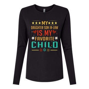 My Son In Law Is My Favorite Child Funny Replaced Daughter Womens Cotton Relaxed Long Sleeve T-Shirt