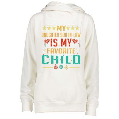 My Son In Law Is My Favorite Child Funny Replaced Daughter Womens Funnel Neck Pullover Hood