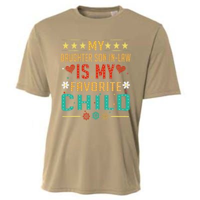 My Son In Law Is My Favorite Child Funny Replaced Daughter Cooling Performance Crew T-Shirt