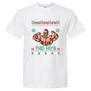 Muscle Santa I Do It For The Hos Ugly Christmas Meaningful Gift Garment-Dyed Heavyweight T-Shirt