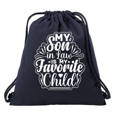 My Son In Law Is My Favorite Child Funny Family Humor Retro Drawstring Bag